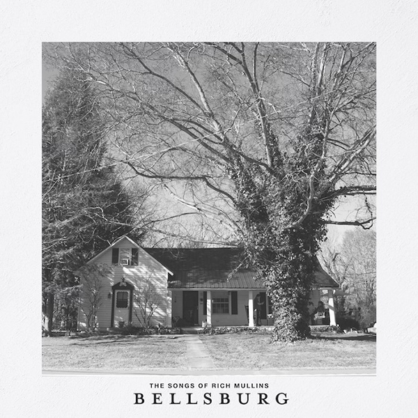 Bellsburg... the Songs of Rich Mullins(2023)